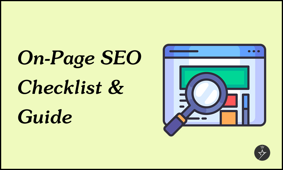On-Page SEO Checklist: Complete Guide to Higher Rankings