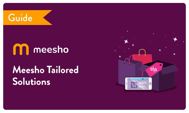 Meesho Tailored Solutions